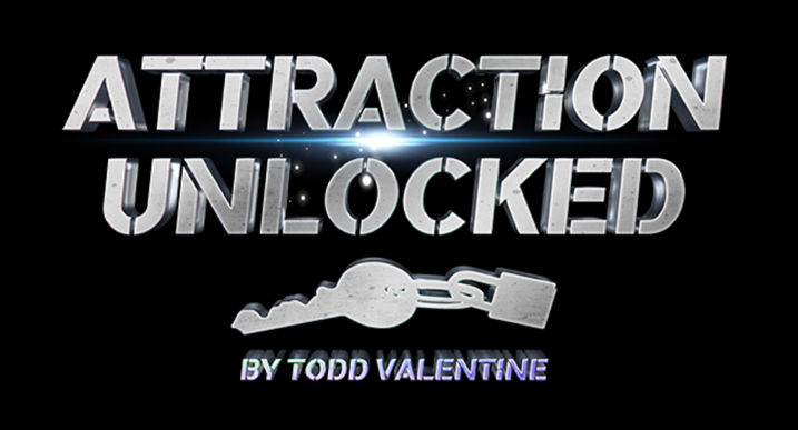 Todd - Attraction Unlocked