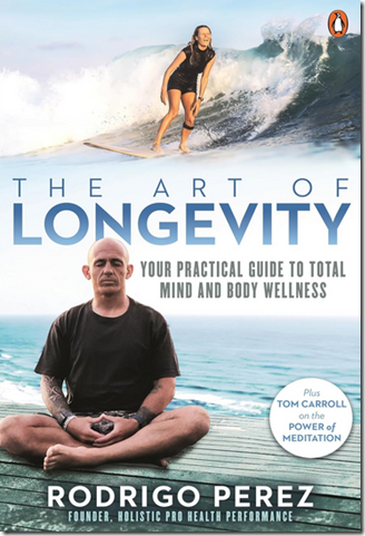 The Art of Longevity - Rodrigo Perez