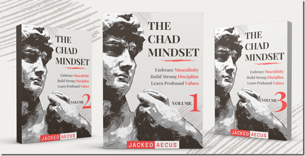 The Chad Mindset Volume 1-2-3